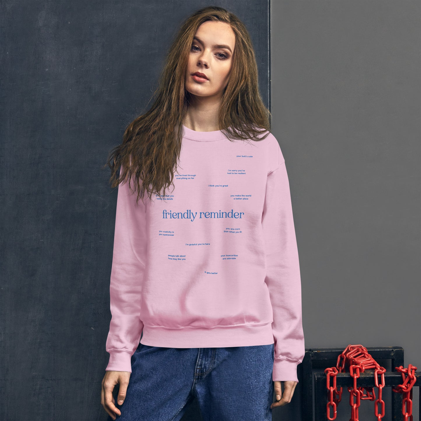 Friendly Reminder Sweatshirt - Pink