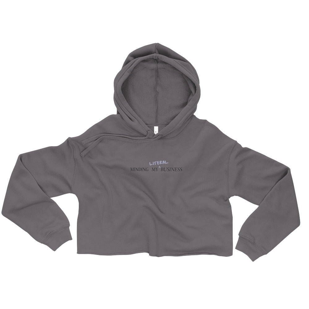 It's Not Hard It's New Mantra Crop Hoodie