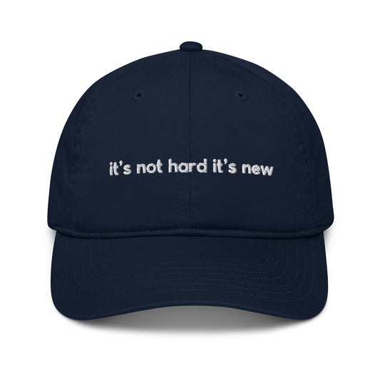 It's Not Hard It's New Hat - Navy/White