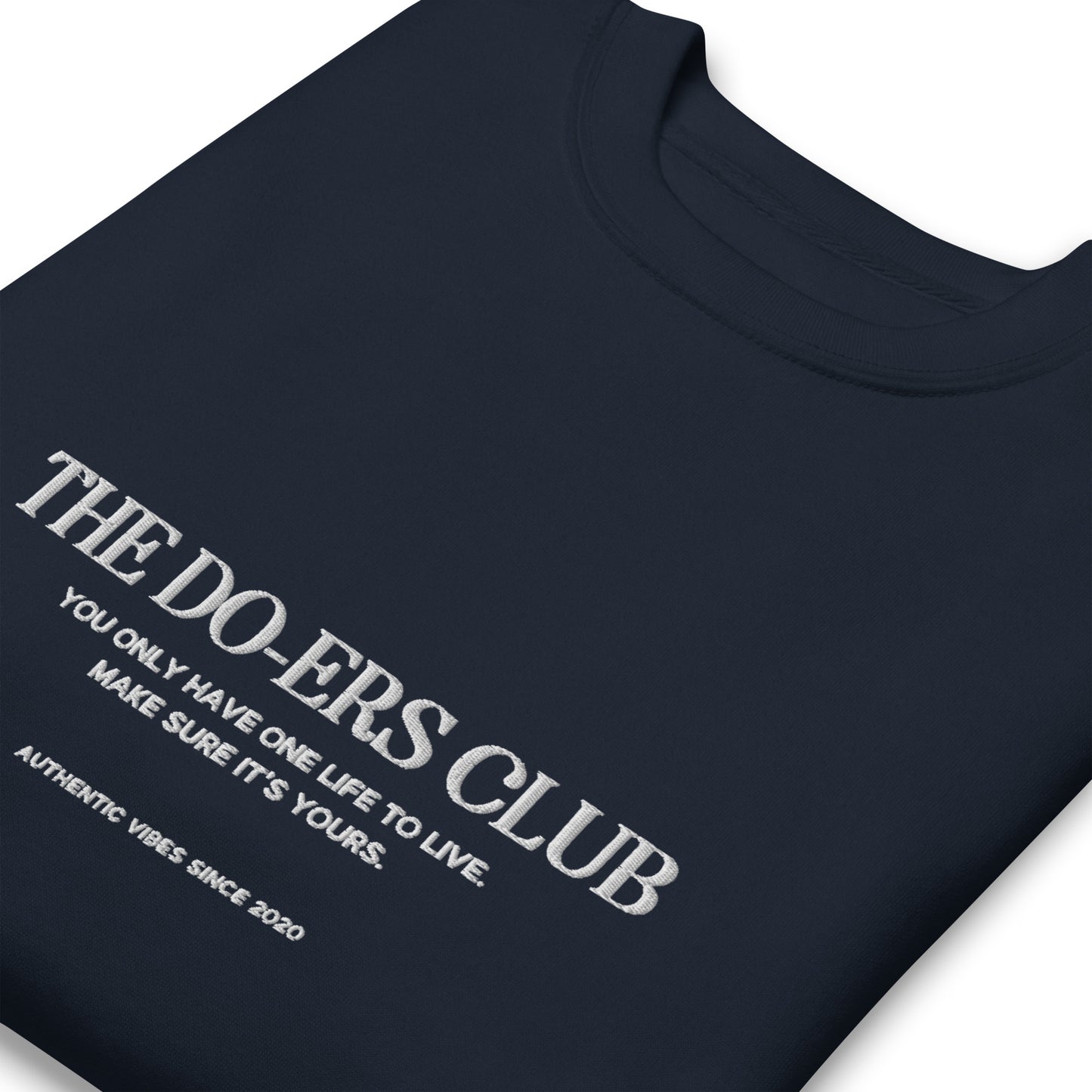 The Do-ers Legacy Sweatshirt